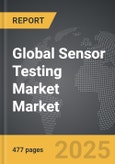 Sensor Testing Market - Global Strategic Business Report- Product Image