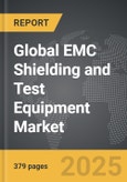 EMC Shielding and Test Equipment - Global Strategic Business Report- Product Image