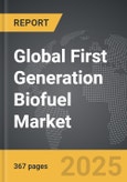 First Generation Biofuel - Global Strategic Business Report- Product Image