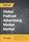 Podcast Advertising Market - Global Strategic Business Report - Product Thumbnail Image