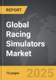 Racing Simulators - Global Strategic Business Report- Product Image