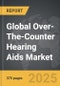Over-The-Counter (OTC) Hearing Aids - Global Strategic Business Report - Product Image