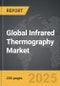 Infrared Thermography - Global Stategic Business Report - Product Thumbnail Image