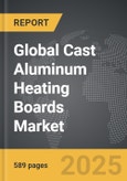Cast Aluminum Heating Boards - Global Strategic Business Report- Product Image