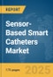 Sensor-Based Smart Catheters Market Report 2025 - Product Image