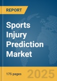 Sports Injury Prediction Market Report 2025- Product Image
