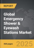 Emergency Shower & Eyewash Stations - Global Strategic Business Report- Product Image
