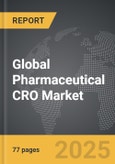 Pharmaceutical CRO - Global Strategic Business Report- Product Image