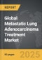 Metastatic Lung Adenocarcinoma Treatment - Global Strategic Business Report - Product Thumbnail Image