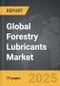 Forestry Lubricants - Global Strategic Business Report - Product Image