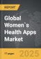 Women`s Health Apps - Global Strategic Business Report - Product Image