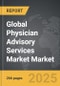 Physician Advisory Services Market - Global Strategic Business Report - Product Thumbnail Image