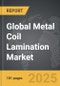 Metal Coil Lamination - Global Strategic Business Report - Product Image