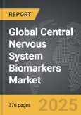 Central Nervous System Biomarkers - Global Strategic Business Report- Product Image