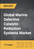 Marine Selective Catalytic Reduction Systems - Global Strategic Business Report- Product Image