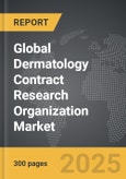 Dermatology Contract Research Organization (CRO) - Global Strategic Business Report- Product Image