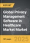 Privacy Management Software in Healthcare Market - Global Strategic Business Report - Product Thumbnail Image