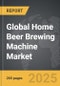Home Beer Brewing Machine - Global Strategic Business Report - Product Image