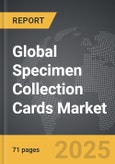 Specimen Collection Cards - Global Strategic Business Report- Product Image