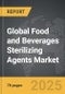 Food and Beverages Sterilizing Agents - Global Strategic Business Report - Product Thumbnail Image