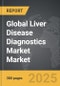 Liver Disease Diagnostics Market - Global Strategic Business Report - Product Image