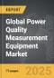 Power Quality Measurement Equipment - Global Strategic Business Report - Product Image