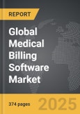 Medical Billing Software - Global Strategic Business Report- Product Image
