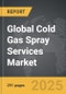 Cold Gas Spray Services - Global Strategic Business Report - Product Thumbnail Image