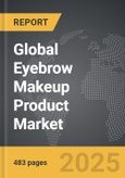 Eyebrow Makeup Product - Global Strategic Business Report- Product Image