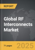 RF Interconnects - Global Stategic Business Report- Product Image