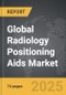 Radiology Positioning Aids - Global Strategic Business Report - Product Image