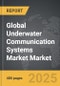 Underwater Communication Systems Market - Global Strategic Business Report - Product Thumbnail Image