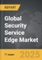 Security Service Edge - Global Strategic Business Report - Product Thumbnail Image