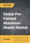 Pre-Painted Aluminum Sheets - Global Strategic Business Report - Product Thumbnail Image