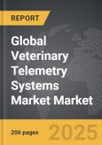 Veterinary Telemetry Systems Market - Global Strategic Business Report- Product Image