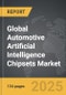Automotive Artificial Intelligence Chipsets - Global Strategic Business Report - Product Image