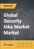 Security Inks Market - Global Strategic Business Report- Product Image