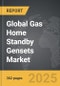Gas Home Standby Gensets - Global Strategic Business Report - Product Image