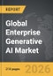 Enterprise Generative AI - Global Strategic Business Report - Product Image