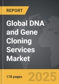 DNA and Gene Cloning Services - Global Strategic Business Report- Product Image