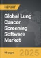 Lung Cancer Screening Software - Global Strategic Business Report - Product Image