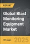 Blast Monitoring Equipment - Global Strategic Business Report - Product Thumbnail Image