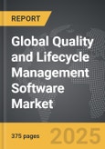 Quality and Lifecycle Management Software - Global Strategic Business Report- Product Image