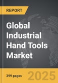 Industrial Hand Tools - Global Strategic Business Report- Product Image