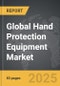 Hand Protection Equipment - Global Strategic Business Report - Product Image