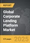 Corporate Lending Platform - Global Strategic Business Report - Product Thumbnail Image