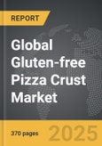 Gluten-free Pizza Crust - Global Strategic Business Report- Product Image