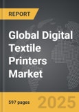 Digital Textile Printers - Global Strategic Business Report- Product Image