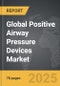 Positive Airway Pressure Devices - Global Strategic Business Report - Product Image