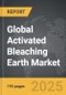 Activated Bleaching Earth - Global Strategic Business Report - Product Thumbnail Image